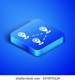 Isometric Route location icon isolated on blue background. Map pointer sign. Concept of path or road. GPS navigator. Blue square button. Vector Illustration