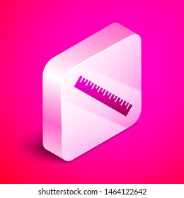 Isometric Ruler icon isolated on pink background. Straightedge symbol. Silver square button. Vector Illustration
