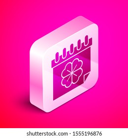 Isometric Saint Patricks day with calendar icon isolated on pink background. Four leaf clover symbol. Date 17 March. Silver square button. Vector Illustration