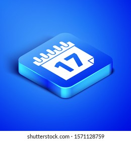 Isometric Saint Patrick's day with calendar icon isolated on blue background. Date 17 March. Blue square button. Vector Illustration
