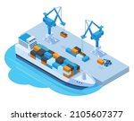 Isometric seaport cargo service, cargo ship barge, container and crane. Marine water transportation seaport concept vector illustration. Boat cargo logistic and shipping. Port isometric industry