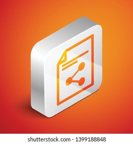 Isometric Share file icon isolated on orange background. File sharing. File transfer sign. Silver square button. Vector Illustration
