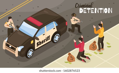 Isometric sheriff composition with outdoor scenery and two policemen marshals during raid on criminals with money vector illustration