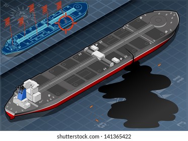 Isometric Ship Tanker Leak Oil. Isometric Natural Disaster.