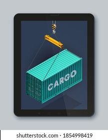 Isometric shipping container on touch screen tablet. Online Shopping select mobile phone, Pc, Computer Monitor and Laptop Screen. Isometry cargo containers on display. Vector 3D Illustration