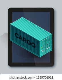 Isometric shipping container on touch screen tablet. Online Shopping select mobile phone, Pc, Computer Monitor and Laptop Screen. Isometry cargo containers on display. Vector 3D Illustration