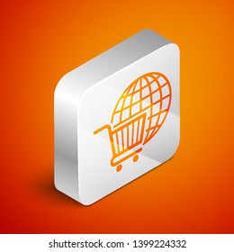 Isometric Shopping cart with globe icon isolated on orange background. Online buying concept. Global market concept. Supermarket basket symbol. Silver square button. Vector Illustration