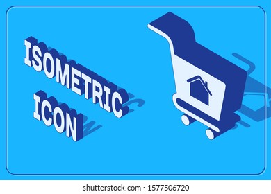 Isometric Shopping cart with house icon isolated on blue background. Buy house concept. Home loan concept, rent, buying a property.  Vector Illustration