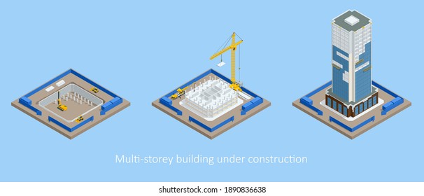 Isometric Skyscraper construction process. Building crane, multi-storey building under construction.