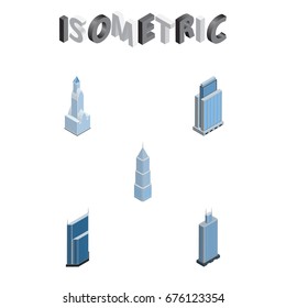 Isometric Skyscraper Set Of Residential, Cityscape, Exterior And Other Vector Objects. Also Includes Building, Tower, Center Elements.