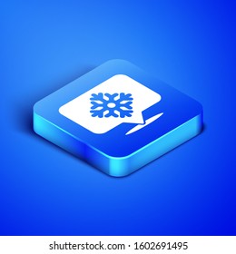 Isometric Snowflake with speech bubble icon isolated on blue background. Merry Christmas and Happy New Year. Blue square button. Vector Illustration
