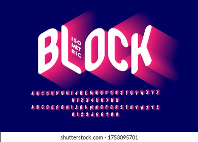 Isometric style font, alphabet letters and numbers vector illustration