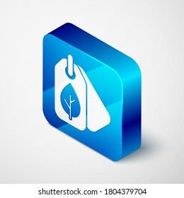 Isometrische Markierung mit Blattsymbol einzeln auf grauem Hintergrund. Banner, Label, Tag, Logo, Aufkleber für Öko-Grün. Blauer Quadrat-Knopf. Vektorgrafik.
