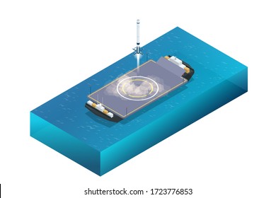 Isometric Take-off And Landing Of A Rocket From A Ship. Military Sea Transport. International Army. Rocket, Launch Vehicle, Satellite, Launch Pad, Payload.