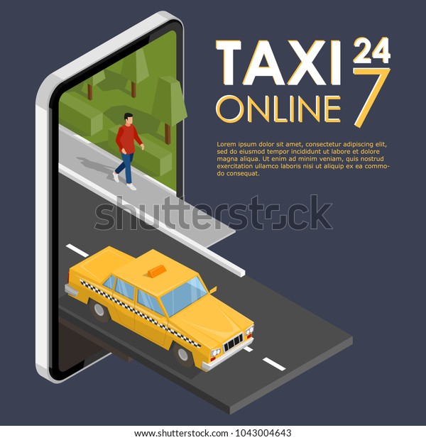 Isometric taxi driving\
down the street. Taxi service online. Taxi 24/7. Place for text.\
Vector illustration.