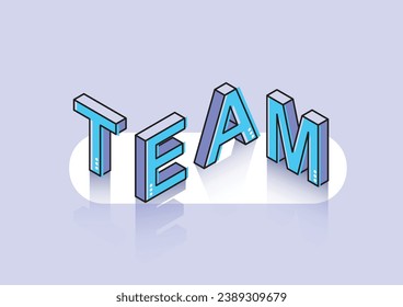 Palabra de equipo isométrico. Ilustración vectorial moderna.