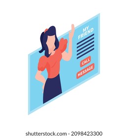 Isometric technologies of future composition with isolated image of screen with girl and call message buttons vector illustration