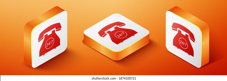 Isometric Telephone 24 hours support icon isolated on orange background. All-day customer support call-center. Open 24 hours a day and 7 days a week. Orange square button. Vector.