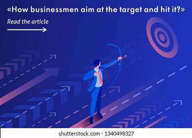 Isometric Template banner article Businessman aiming at the target, Business concept.