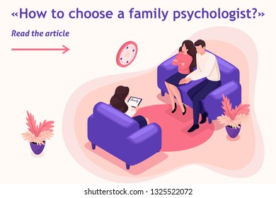 Isometric Template banner article spouses at the reception of psychologist, conflict in the family.
