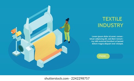 Isometric textile industry horizontal banner with editable text and more button with human operated weaver loom vector illustration