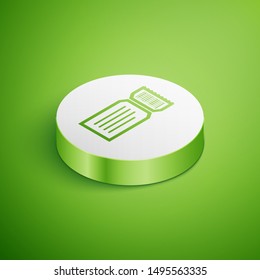 Isometric Ticket icon isolated on green background. White circle button. Vector Illustration