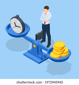 Isometric time is money concept. Money and time balance on scale. Financial investments, revenue increase, budget management, savings account.