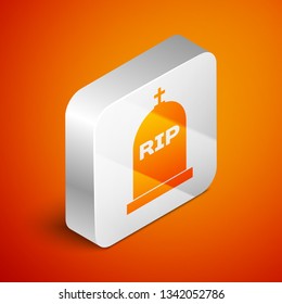 Isometric Tombstone with RIP written on it icon isolated on orange background. Grave icon. Silver square button. Vector Illustration