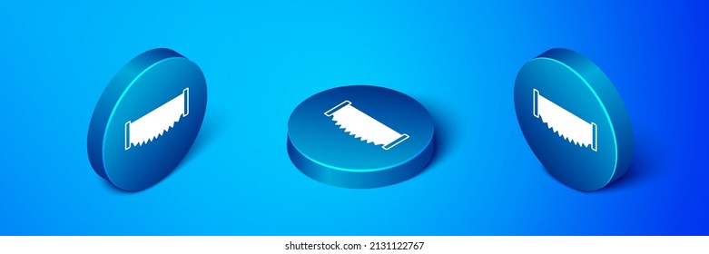 Isometric Two-handed saw icon isolated on blue background. Blue circle button. Vector