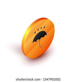 Isometric Umbrella and rain drops icon isolated on white background. Waterproof icon. Protection, safety, security concept. Water resistant symbol. Orange circle button. Vector Illustration