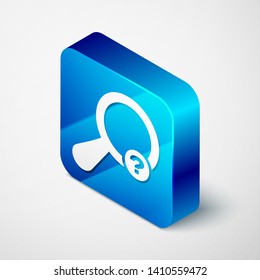 Isometric Unknown search icon isolated on white background. Magnifying glass and question mark. Blue square button. Vector Illustration