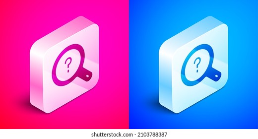 Isometric Unknown search icon aislado en fondo rosa y azul. Vidrio de aumento y signo de interrogación. Botón cuadrado plateado. Vector