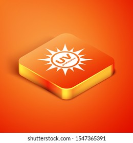 Isometric UV protection icon isolated on orange background. Ultra violet rays radiation. SPF sun sign.  Vector Illustration