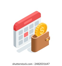 isometric vector calendar and wallet with dollar icon, in color on white background, pay date or regular bill payment