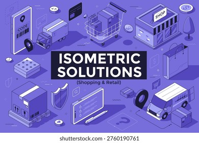 Isometric vector illustration of business shopping and retail elements. Mobile commerce, delivery shipment, warehouse logistics and store building conceptual icons in linear flat design.