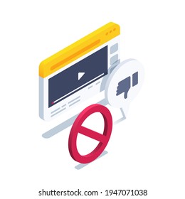 isometric vector illustration isolated on white background, prohibited sign and dislike icon next to the open window of the video site, prohibiting dislike