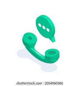 Isometric Vector Illustration Isolated On White Background, Green Telephone Receiver And Text Bubble Above It, Telephone Conversation Icon