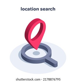 isometric vector illustration isolated on white background, magnifying glass and red location icon centered, location search or geolocation