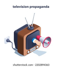 isometric vector illustration isolated on white background, retro tv with antenna and a hand with a loudspeaker sticking out of the screen, television propaganda or marketing advertising