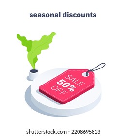 isometric vector illustration isolated on white background, tag with 50 percent discount on a round platform, seasonal discounts and sales