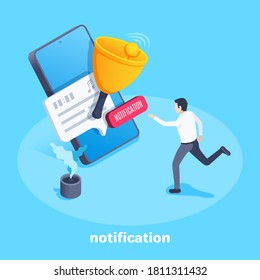 isometric vector illustration on a blue background, a man runs to a smartphone on whose screen a message with a bell, reminder or notification