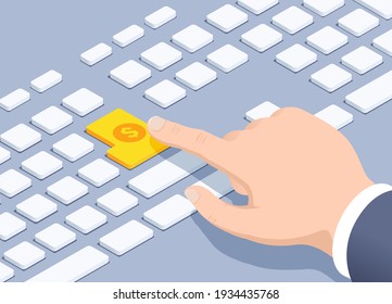 isometric vector illustration on gray background, the hand of a man in a business suit reaches for a keyboard button with a dollar sign, money button or get money online