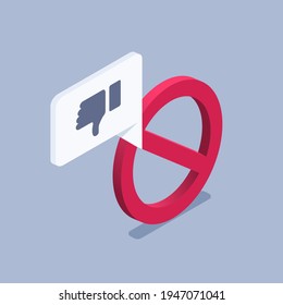 Isometric Vector Illustration On Gray Background, Prohibited Sign And Dislike Icon In Text Bubble, Dislike Prohibition