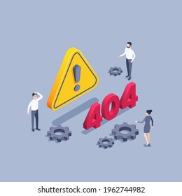 isometric vector illustration on gray background, 404 error, people next to error warning sign and gears, site breakdown