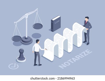 Isometric Vector Illustration On A Gray Background, A Man Signs A Document Near A Libra And A Book With Laws, Notarize Or Legal Assistance