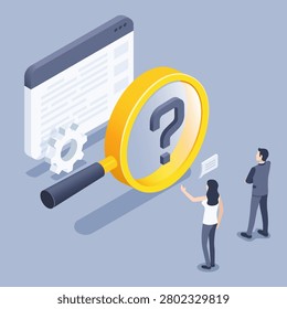 isometric vector illustration on a gray background, a question mark in a magnifying glass and people in business suits look at the browser window and discuss working moments