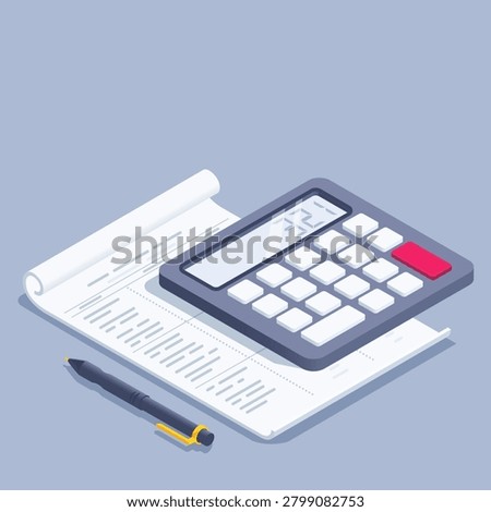 isometric vector illustration on gray background, financial table on paper document and calculator