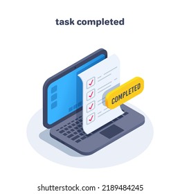 isometric vector illustration on a white background, a notebook with a task sheet and a button with the inscription completed