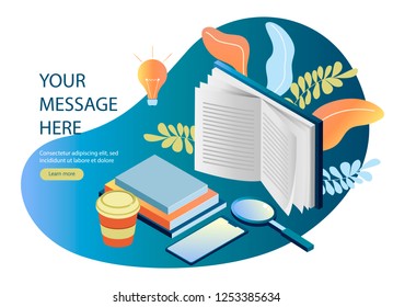 Isometric vector illustration of online education, lesson with text place. Learning concept with books, magnifier, coffee, mobile phone, light bulb. For web banner, infographics.
