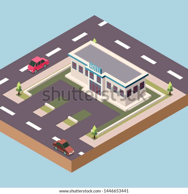 Isometric Vector Illustration\
Representing a Small Hotel Surrounded by Roads and Cars in a\
Town